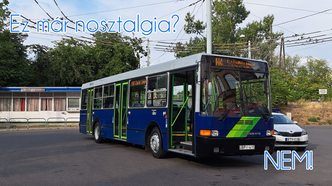 BPI-415-tel az N4-esen! I 2025.08.23.