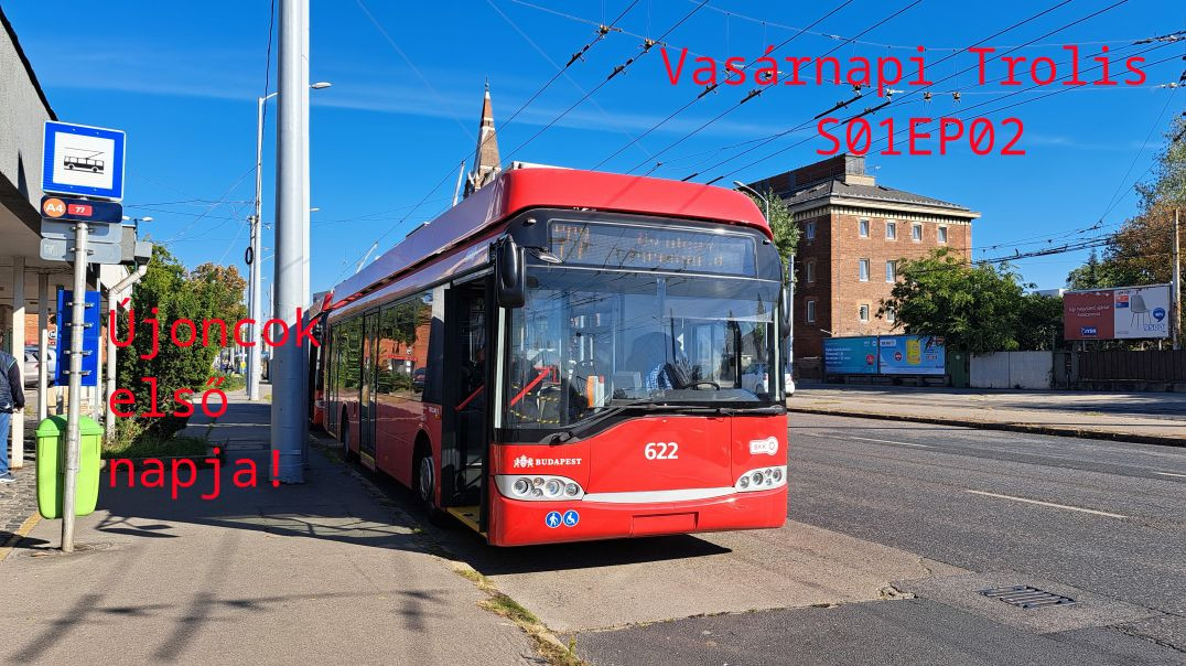 "Új" Trolik budapesten! Vagy mégsem? I Vasárnapi Trolis S01EP02